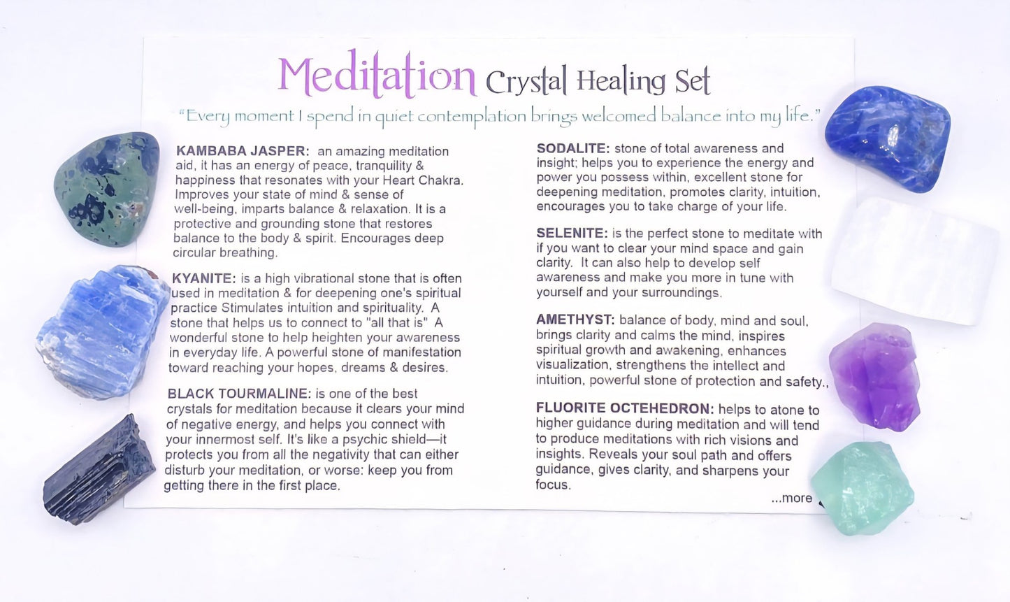 NEW MEDITATION CRYSTAL STONE HEALING SET ( 8 Stones ), MEDITATION "Quiet the mind and the soul will speak.”